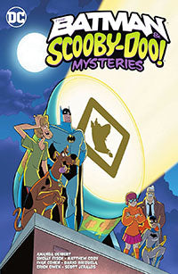 Batman & Scooby-Doo Mysteries