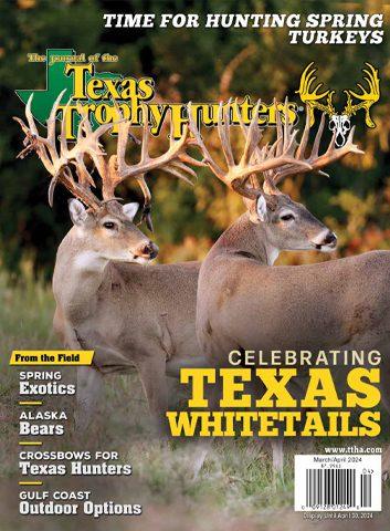 Journal of the Texas Trophy Hunters Association | Total Magazines